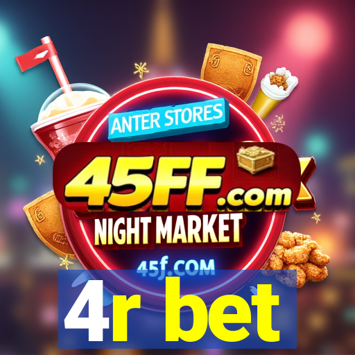 4r bet